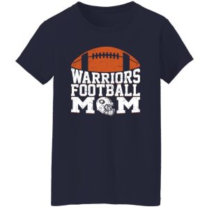 Football Mom Shirt, Warriors Football Mom Shirt