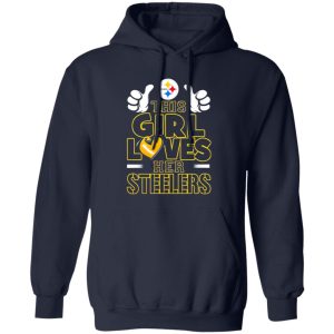 This Girl Loves Her Steelers Pittsburgh Steelers Football Team For Football Lover Shirt