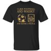 I Like Football And Whisky And Maybe 3 People Yellow Shirt