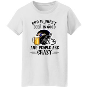 Atlanta Falcons God is Great Beer is Good And People Are Crazy Football NFL Shirt