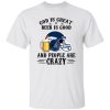 Denver Broncos God is Great Beer is Good And People Are Crazy Football NFL Shirt