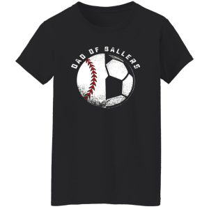 Dad of Ballers Softball and Football for Sports Lover Dad Shirt