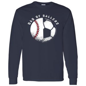 Dad of Ballers Softball and Football for Sports Lover Dad Shirt