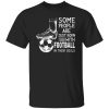 Some People Are Just Born With Football In Their Souls For Football Lovers Shirt