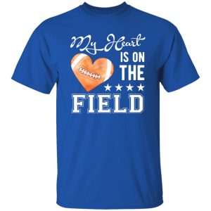 Football Mom Shirt, My Heart Is On The Field Shirt