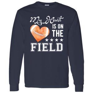 Football Mom Shirt, My Heart Is On The Field Shirt