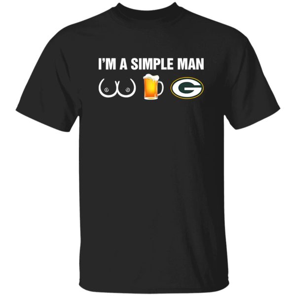 Green Bay Packers I’m A Simple Man Shirt