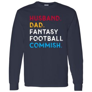 Football Commissioner Shirt, Husband Dad Fantasy Football Commish Shirt