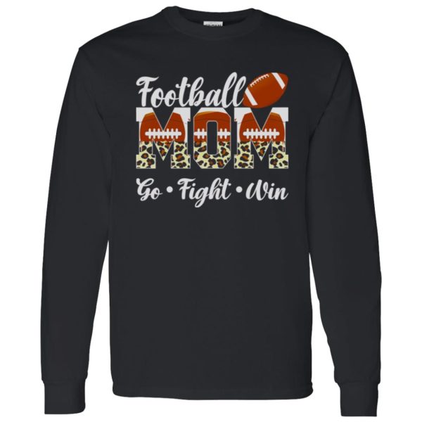 Football Mom Shirt, Football Mom Go Fight Win Leopard Shirt