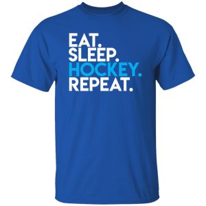 Eat Sleep Hockey Repeat for Sports Lover Shirt