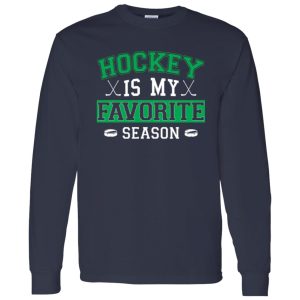 Hockey Dad Shirt, Hockey Is My Favorite Season Shirt