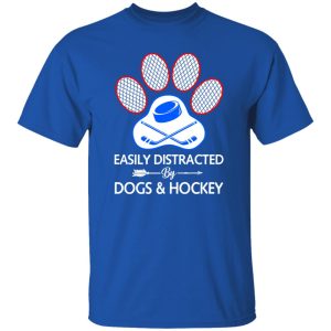 Easily Distracted By Dogs And Hockey Shirt