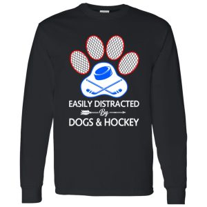 Easily Distracted By Dogs And Hockey Shirt