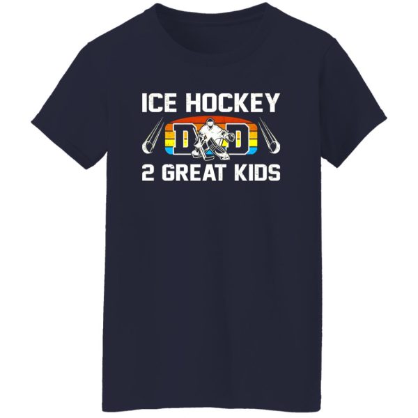 Hockey Dad Shirt, Ice Hockey Dad 2 Great Kids Shirt