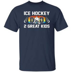 Hockey Dad Shirt, Ice Hockey Dad 2 Great Kids Shirt