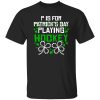 P Is For Playing Hockey for Sports Lover Shirt