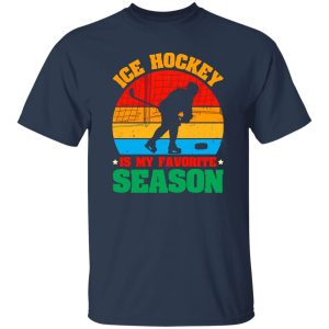 Vintage Ice Hockey Is My Favorite Season Shirt