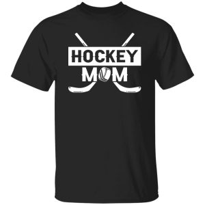 Hockey Mom Shirt, Hockey Mom Hockey Sticks And Hockey Puck Shirt