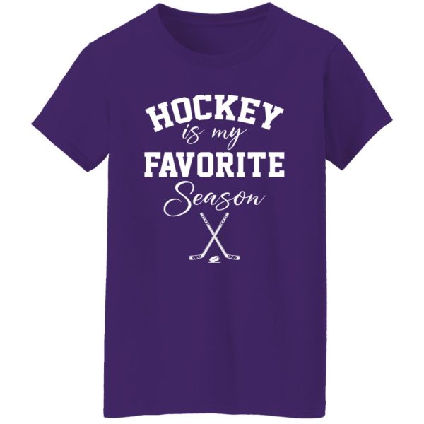 Hockey Mom Shirt, Hockey Is My Favorite Season Shirt