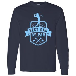 Best Dad By Par V31 Shirt