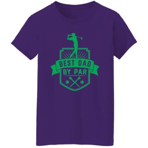 Best Dad By Par V39 Shirt