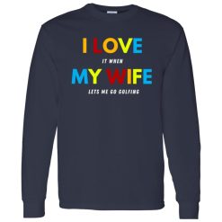 Funny Golfing Shirt For Husband, Gift from Wife, Valentines Day Gift for Him Shirt