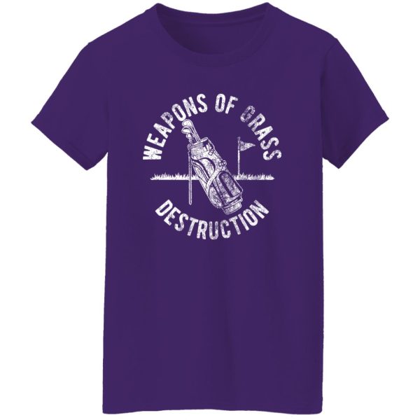 Weapons of Grass Destruction Shirt