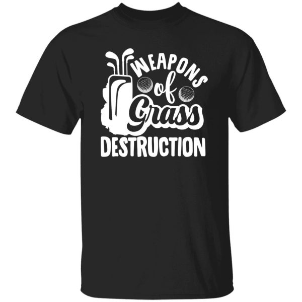 Weapons of Grass Destruction V2 Shirt