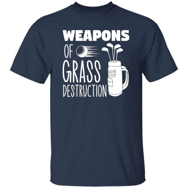 Weapons of Grass Destruction Golf Shirt