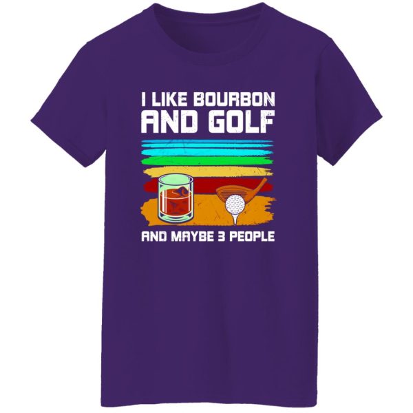 I Like Bourbon and Golf Shirt