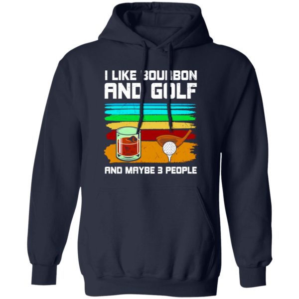 I Like Bourbon and Golf Shirt