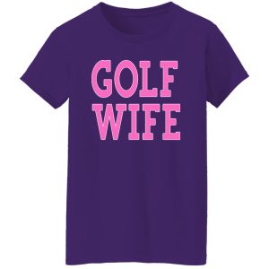 Golf Wife Shirt