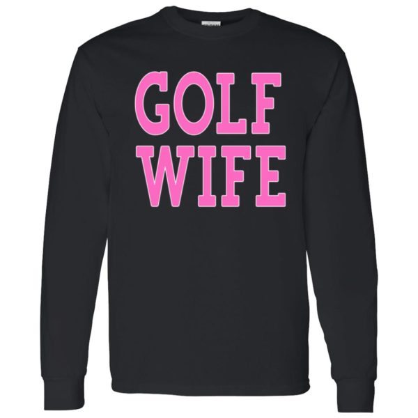 Golf Wife Shirt