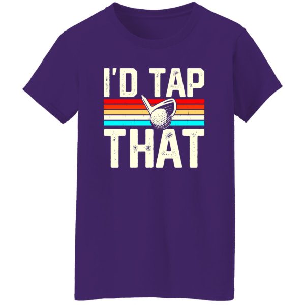 I’d Tap That, Retro Vintage Golf Shirt