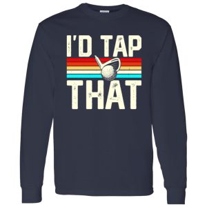 I’d Tap That, Retro Vintage Golf Shirt