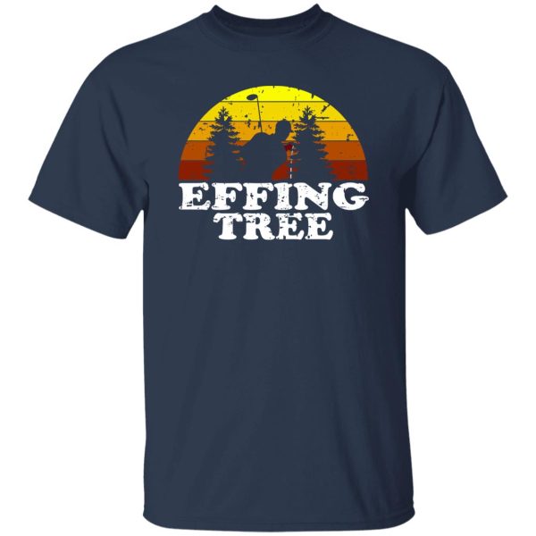 Golf Effomg Tree Shirt