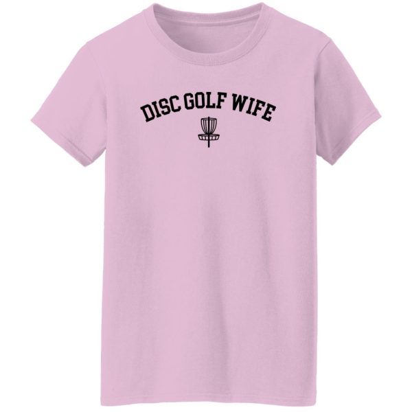 Disc Golf Wife Funny Shirt