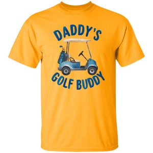 Daddy’s Golf Buddy Shirt