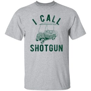 I Call Shotgun Golf Shirt