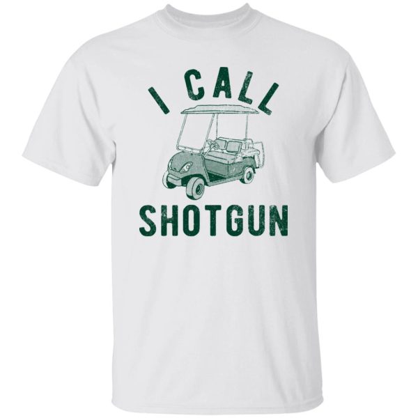 I Call Shotgun Golf Shirt