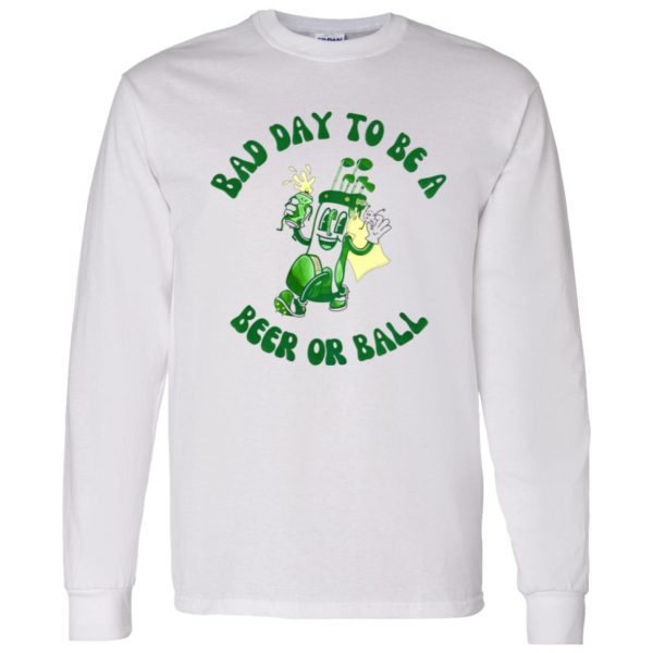 Bad Day to Be a Beer or Ball Funny Golf Shirt