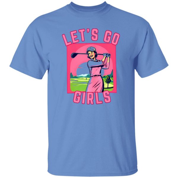 Let’s Go Girls Golf Shirt