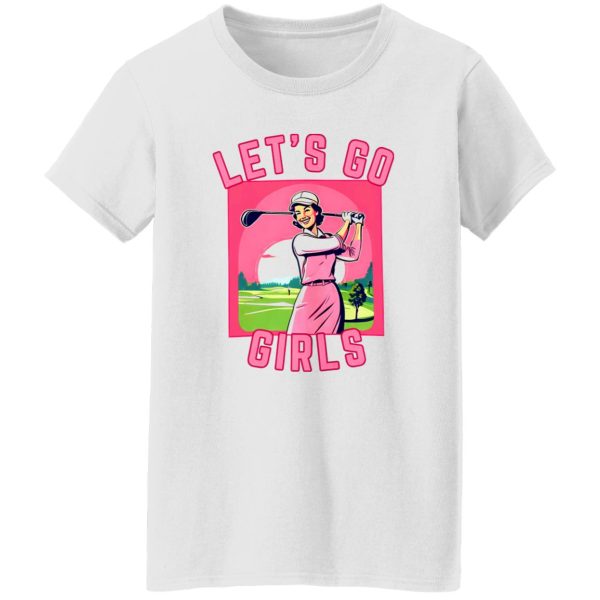 Let’s Go Girls Golf Shirt