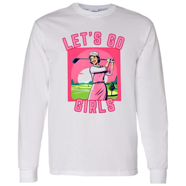 Let’s Go Girls Golf Shirt