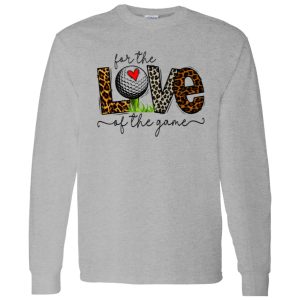 For the Love of The Game Golf Shirt