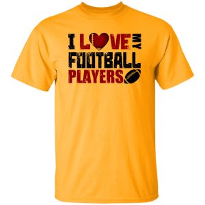 Football Mom Shirt, I Love My Football Players Shirt