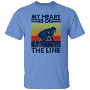 My Heart Is On The Line Football Lover Shirt