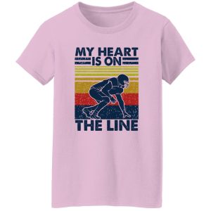 My Heart Is On The Line Football Lover Shirt