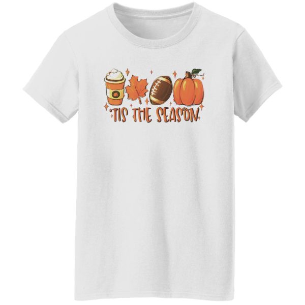 Football Fall Season Shirt, ‘Tis The Season Shirt