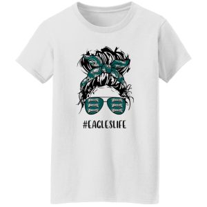 Eagles Life Philadelphia Eagles Messy Bun Girl With Headband And Glasses for Shirt